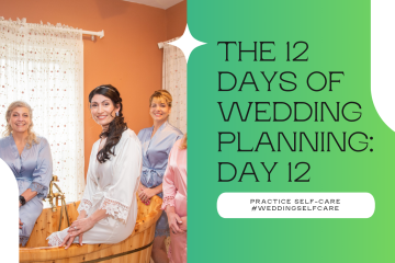 Day 12 - Practice Self-Care
