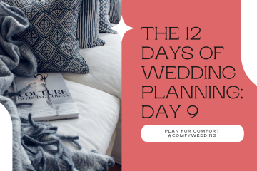 Day 9 - Plan for Comfort